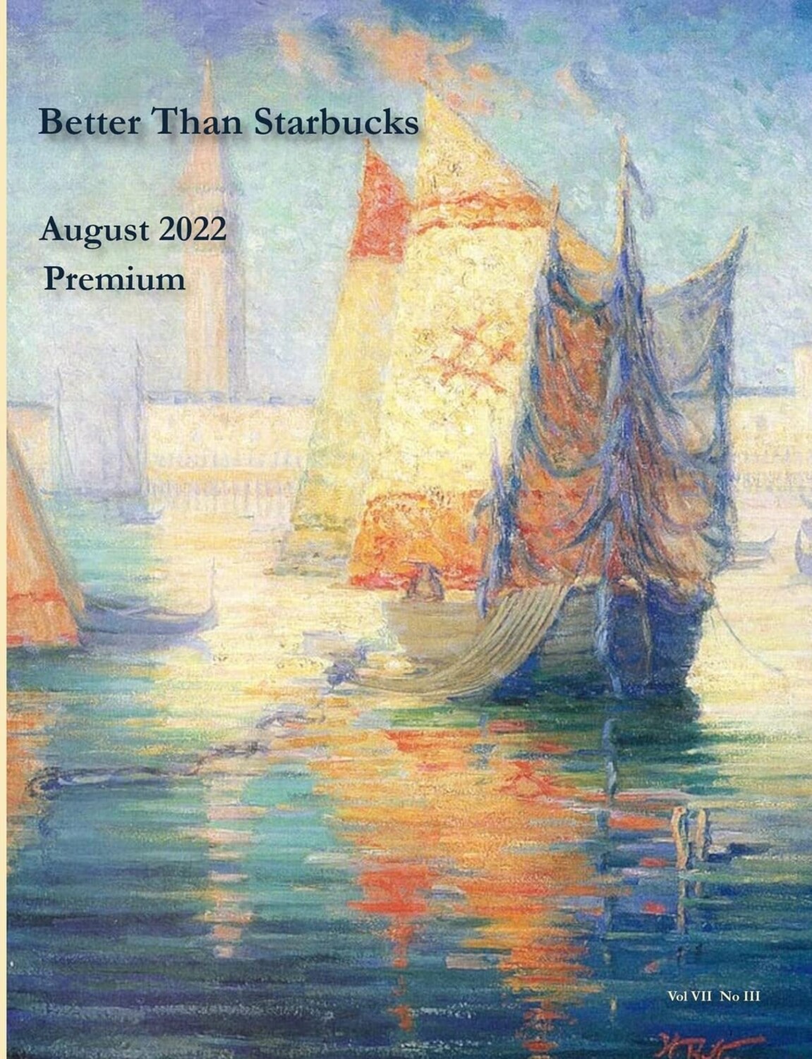 Cover of Better Than Starbucks, August 2022 Premium issue